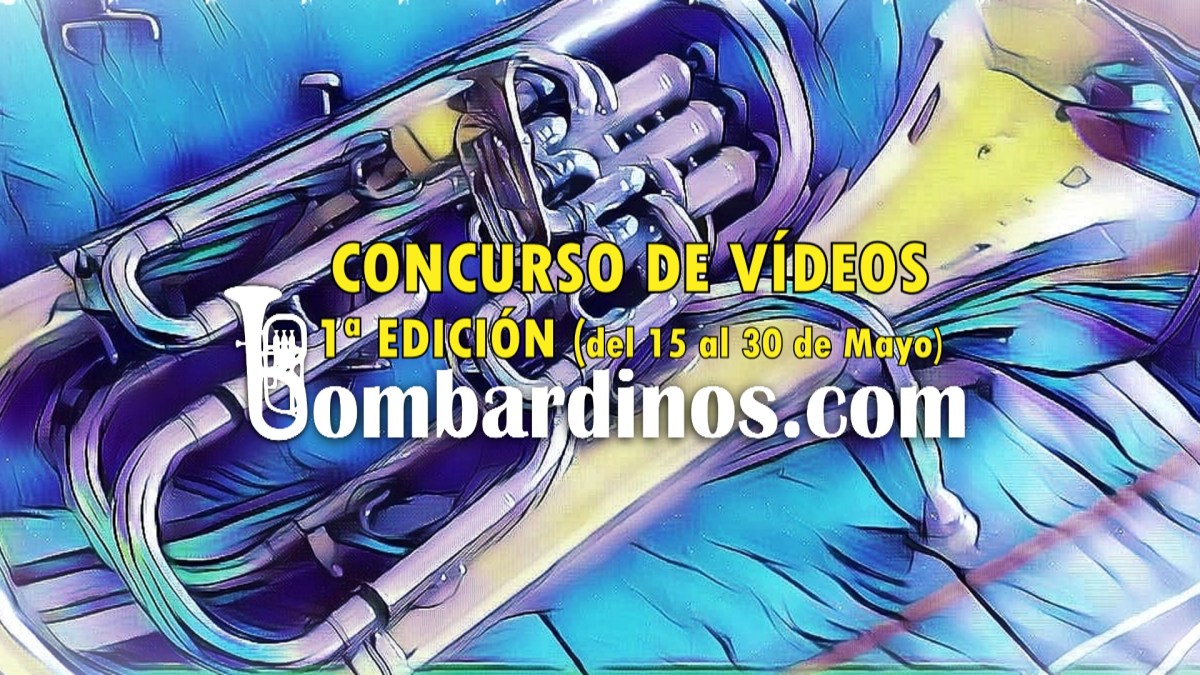 🎥 I Concurso de Vídeos Bombardinos.com&nbsp;🎥